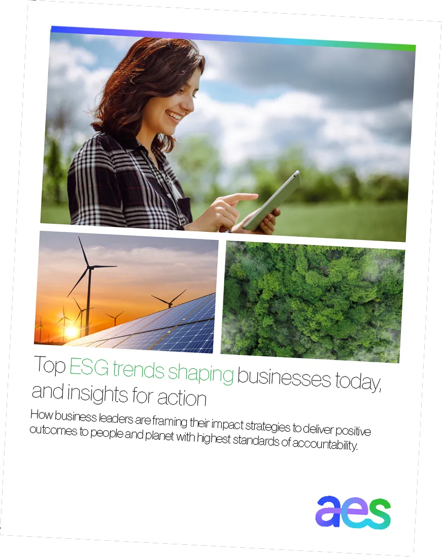 A collage image shows a woman using a tablet outdoors, a wind farm with solar panels at sunset, and a dense green forest. Text reads: 'Top ESG trends shaping businesses today, and insights for action. How business leaders are framing their impact strategies to deliver positive outcomes to people and planet with highest standards of accountability.' AES logo is at the bottom.